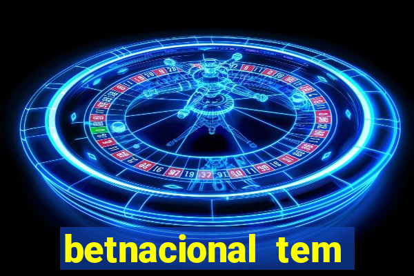 betnacional tem pagamento antecipado